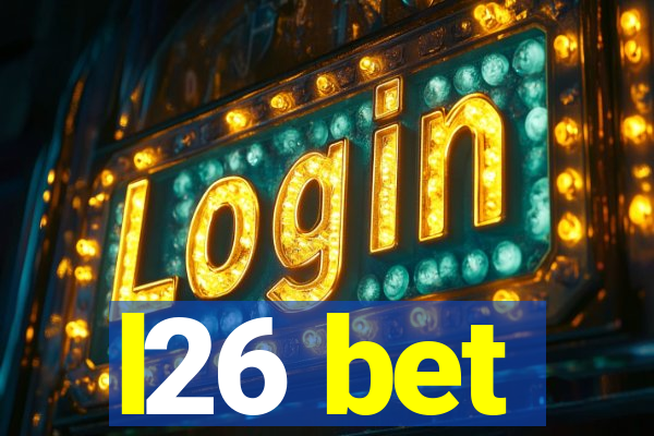 l26 bet